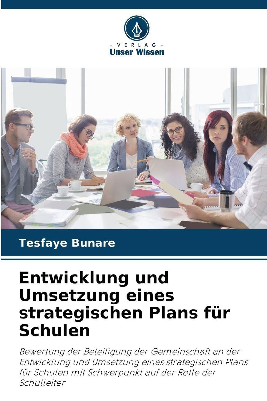 Entwicklung und Umsetzung eines strategischen Plans für Schulen Business, Finance & Career