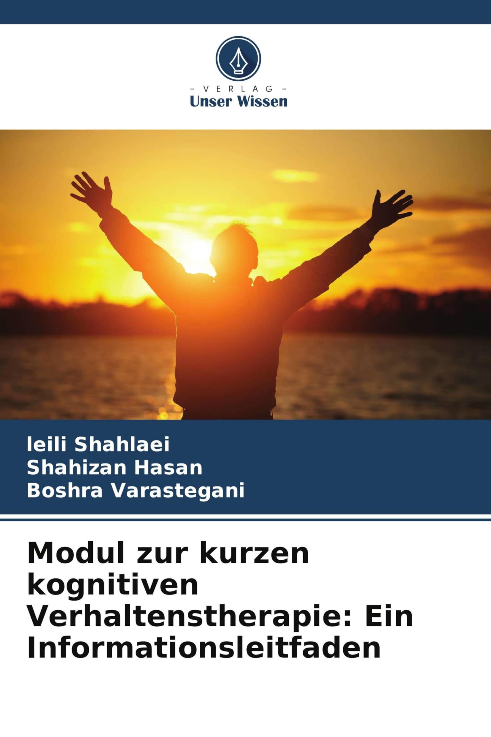 Modul zur kurzen kognitiven Verhaltenstherapie: Ein Informationsleitfaden Psychology