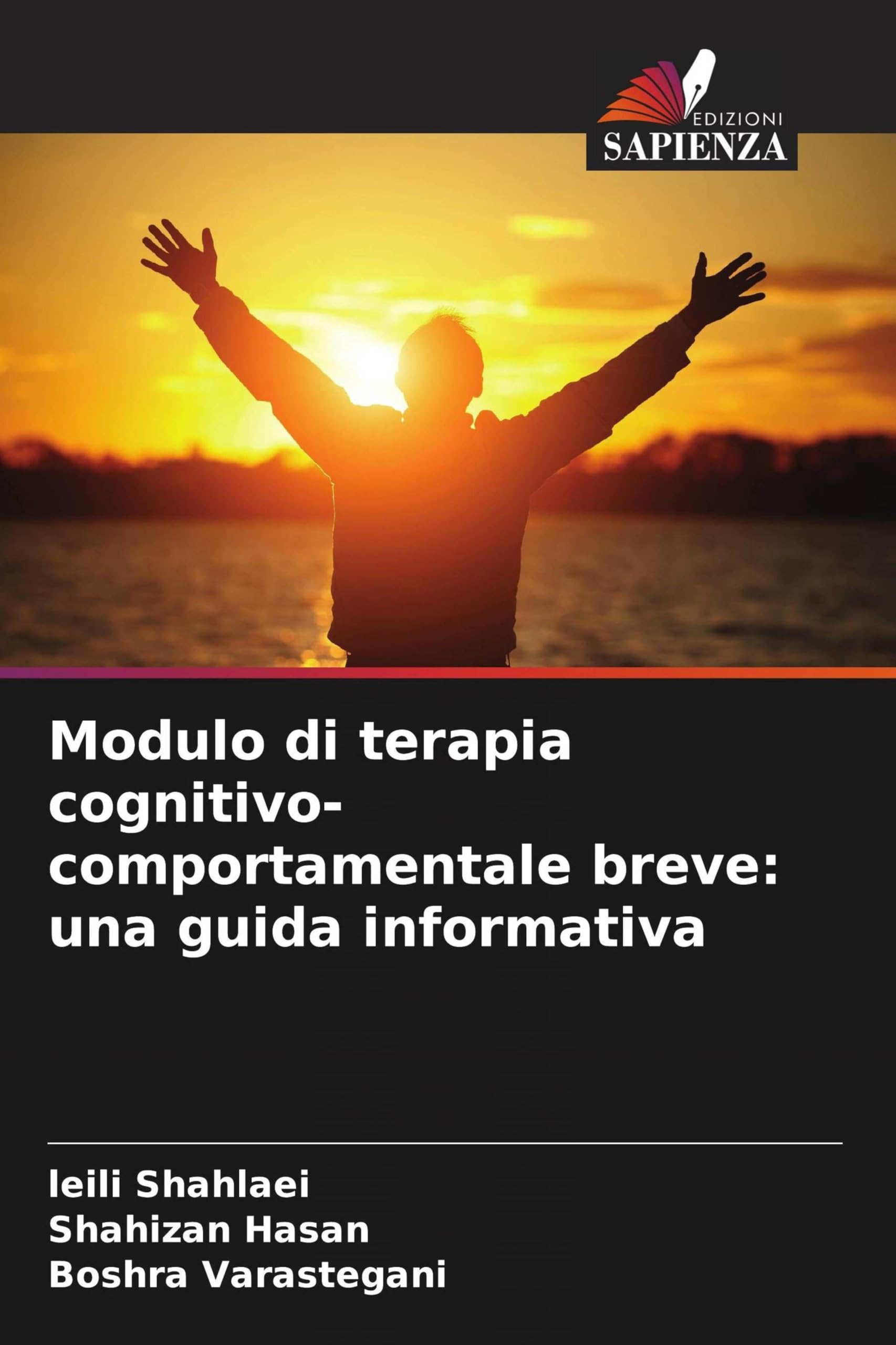Modulo di terapia cognitivo-comportamentale breve: una guida informativa Psychology