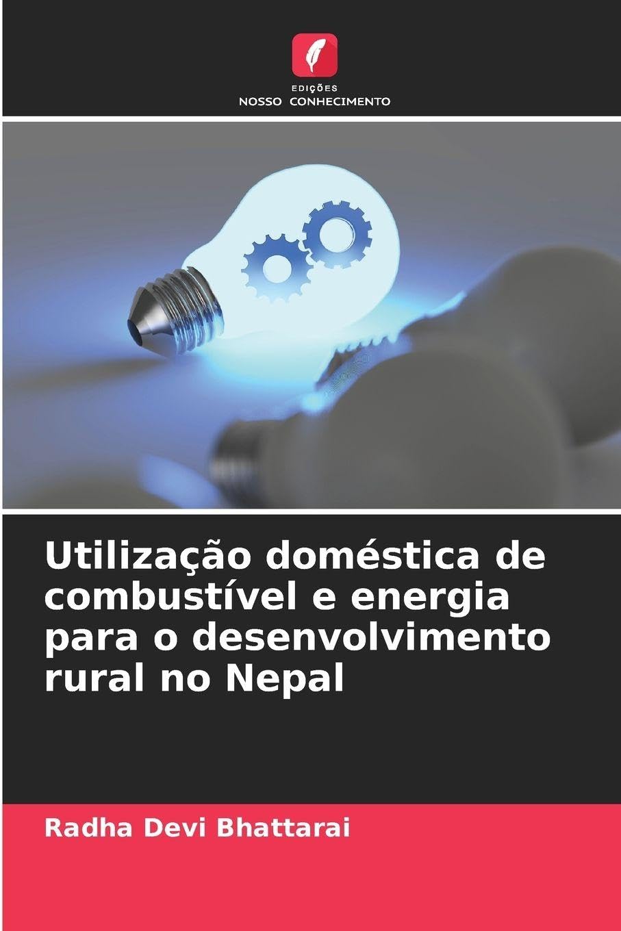 Utilização doméstica de combustível e energia para o desenvolvimento rural no Nepal Law