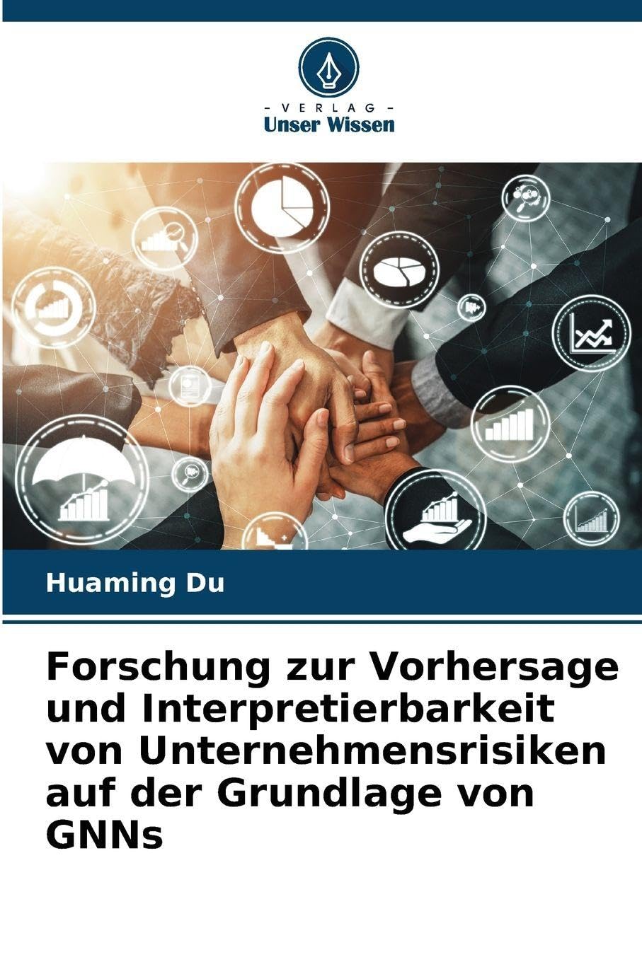 Forschung zur Vorhersage und Interpretierbarkeit von Unternehmensrisiken auf der Grundlage von GNNs Books
