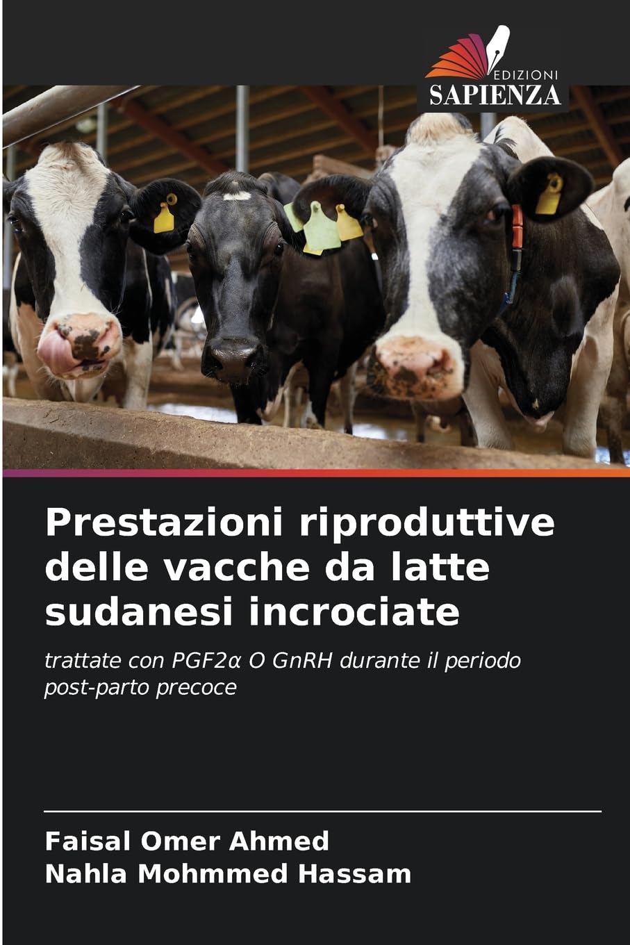 Prestazioni riproduttive delle vacche da latte sudanesi incrociate Medicine