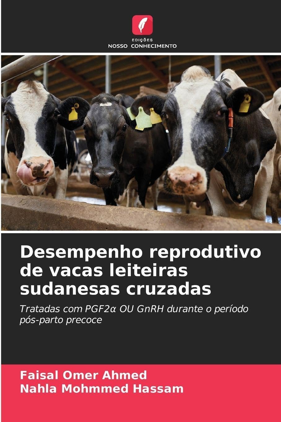 Desempenho reprodutivo de vacas leiteiras sudanesas cruzadas Medicine