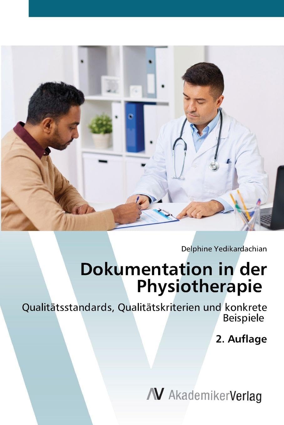 Dokumentation in der Physiotherapie Medicine