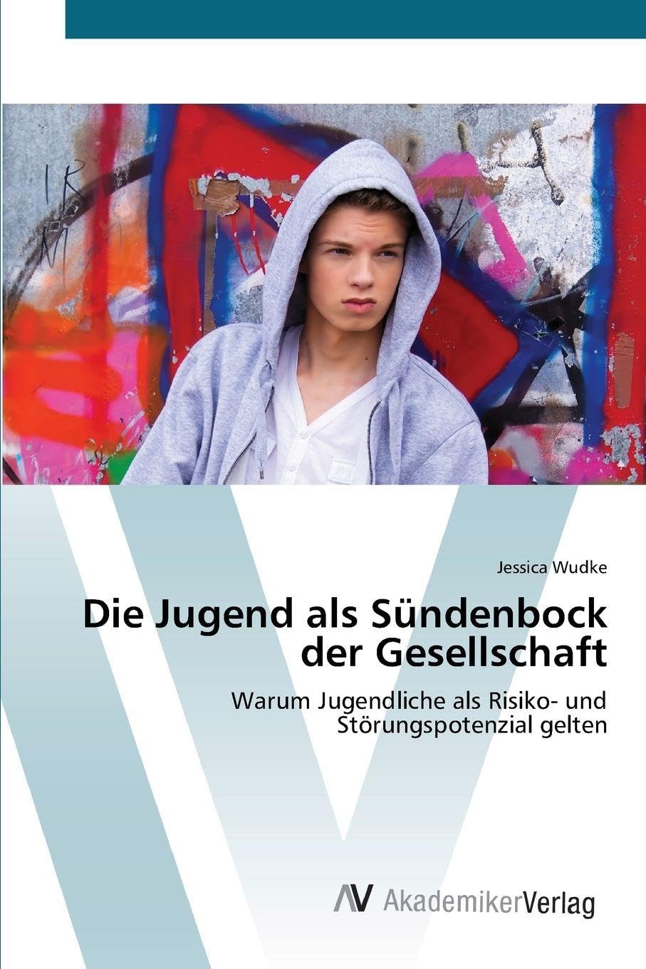 Die Jugend als Sündenbock der Gesellschaft Law