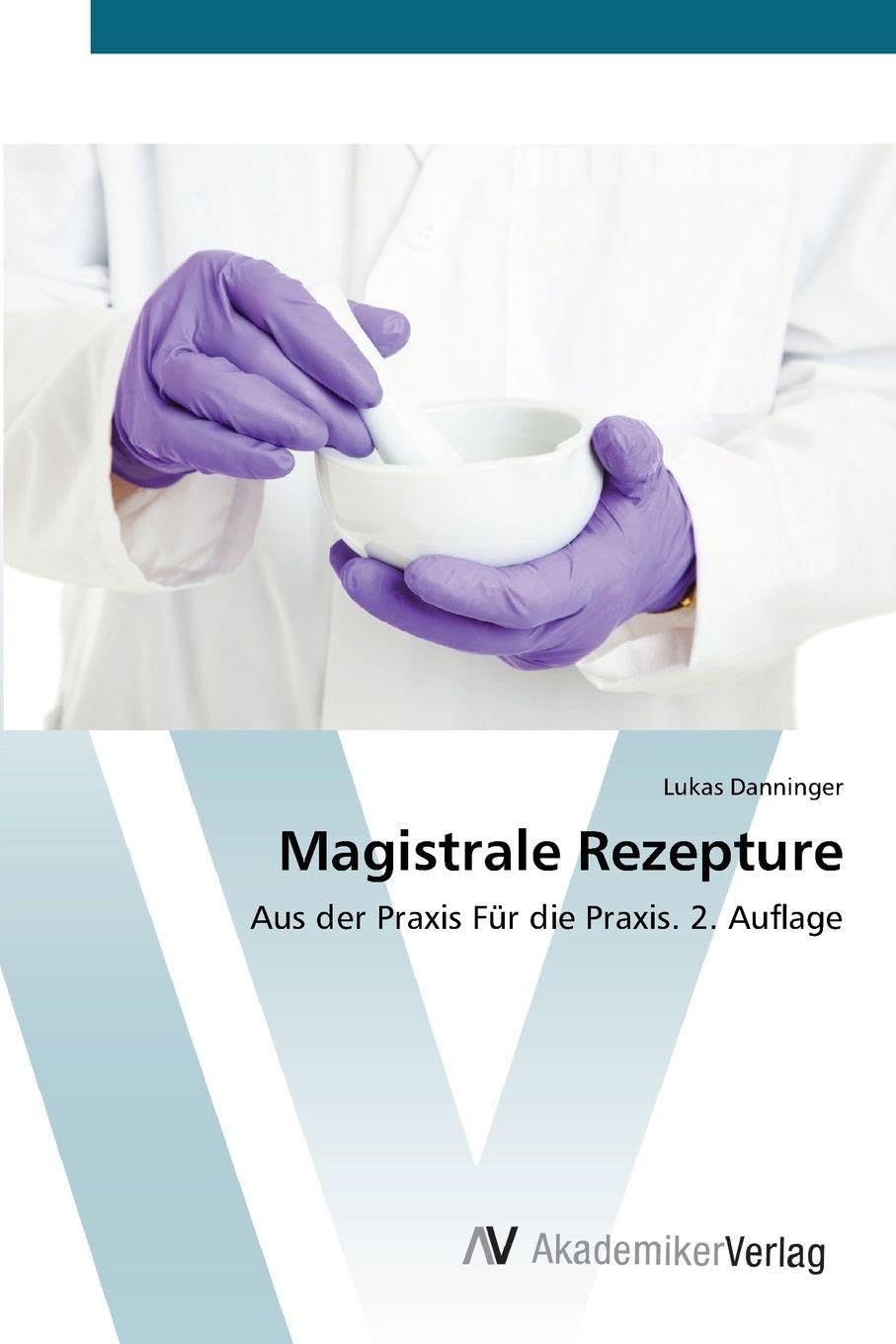 Magistrale Rezepture Medicine