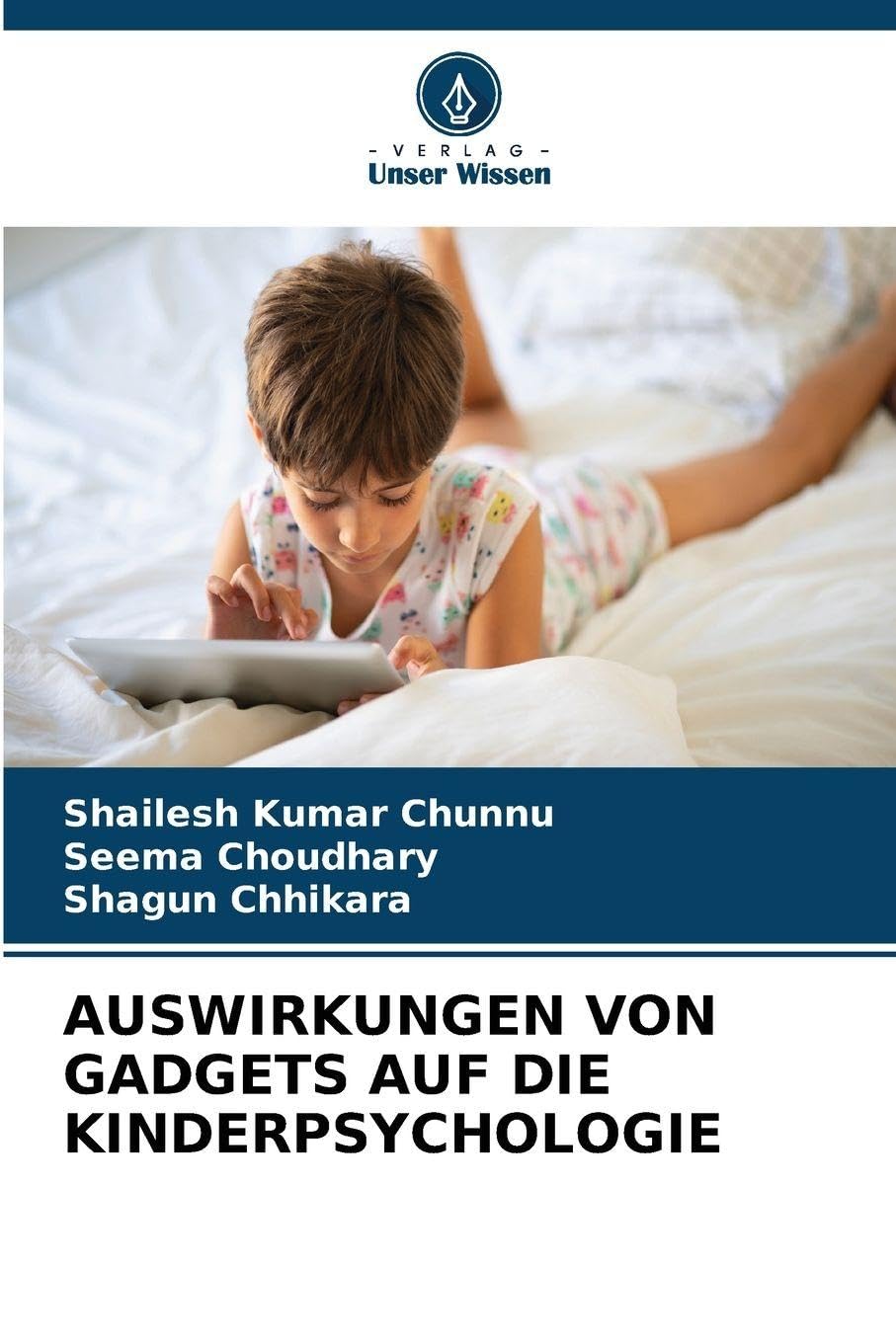 AUSWIRKUNGEN VON GADGETS AUF DIE KINDERPSYCHOLOGIE Law