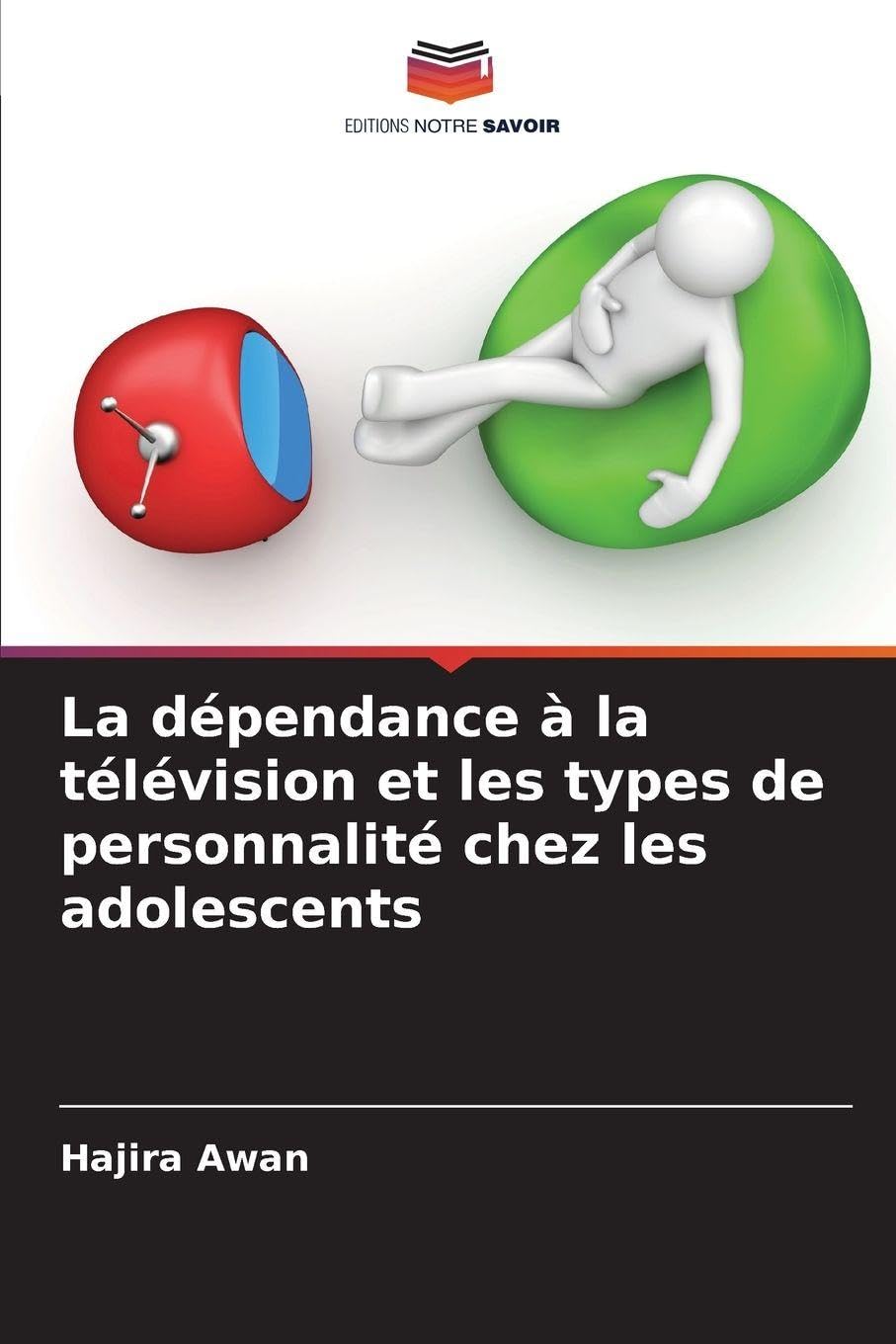 La dépendance à la télévision et les types de personnalité chez les adolescents Law