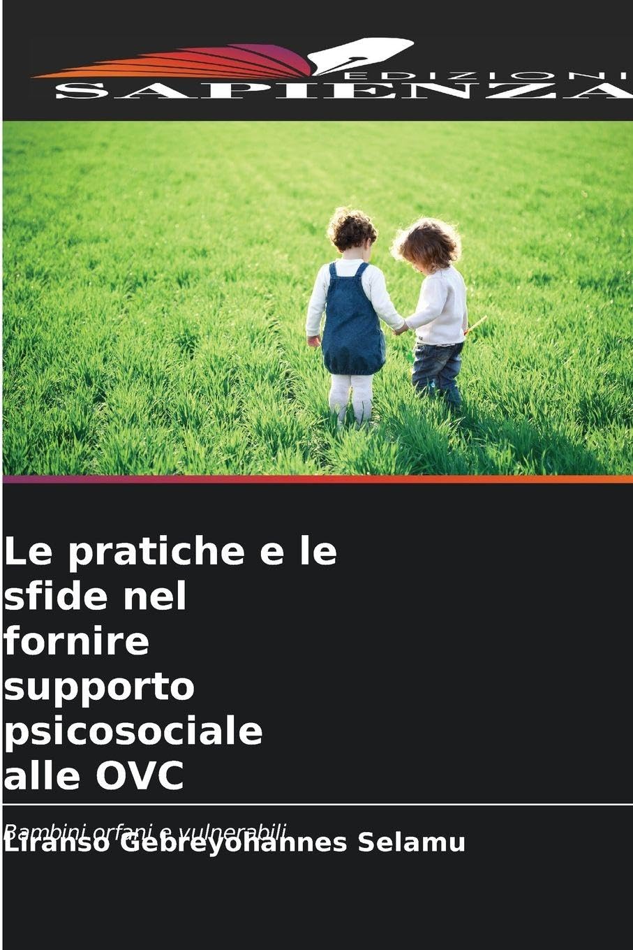 Le pratiche e le sfide nel fornire supporto psicosociale alle OVC Psychology