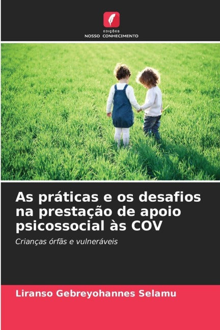 As práticas e os desafios na prestação de apoio psicossocial às COV Psychology