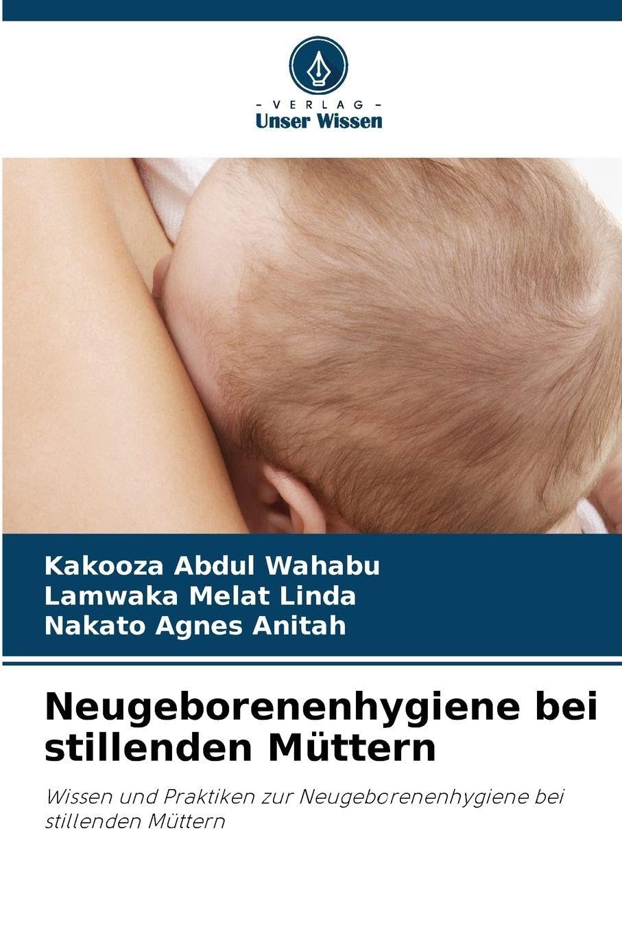 Neugeborenenhygiene bei stillenden Müttern Law