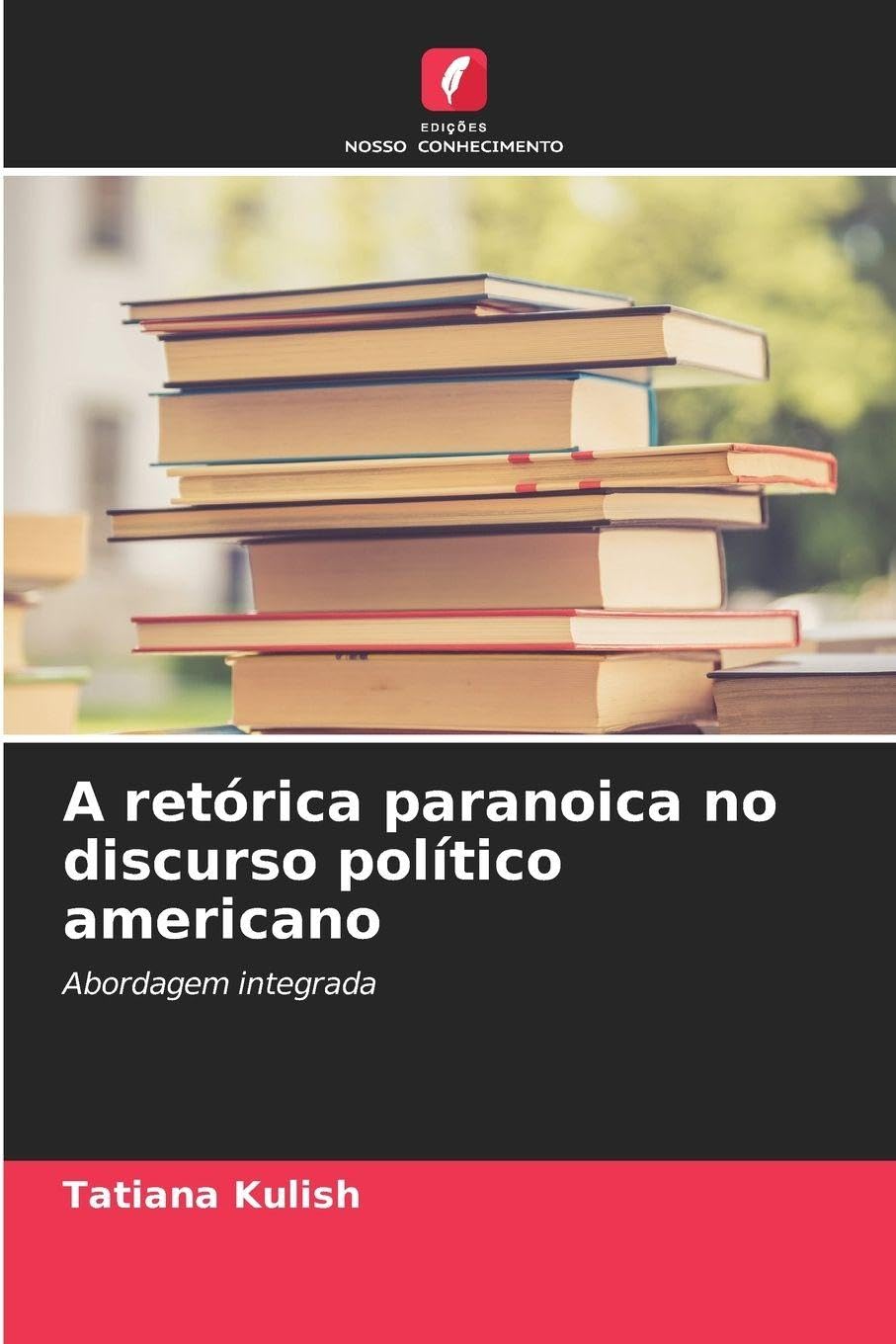 A retórica paranoica no discurso político americano Social Sciences