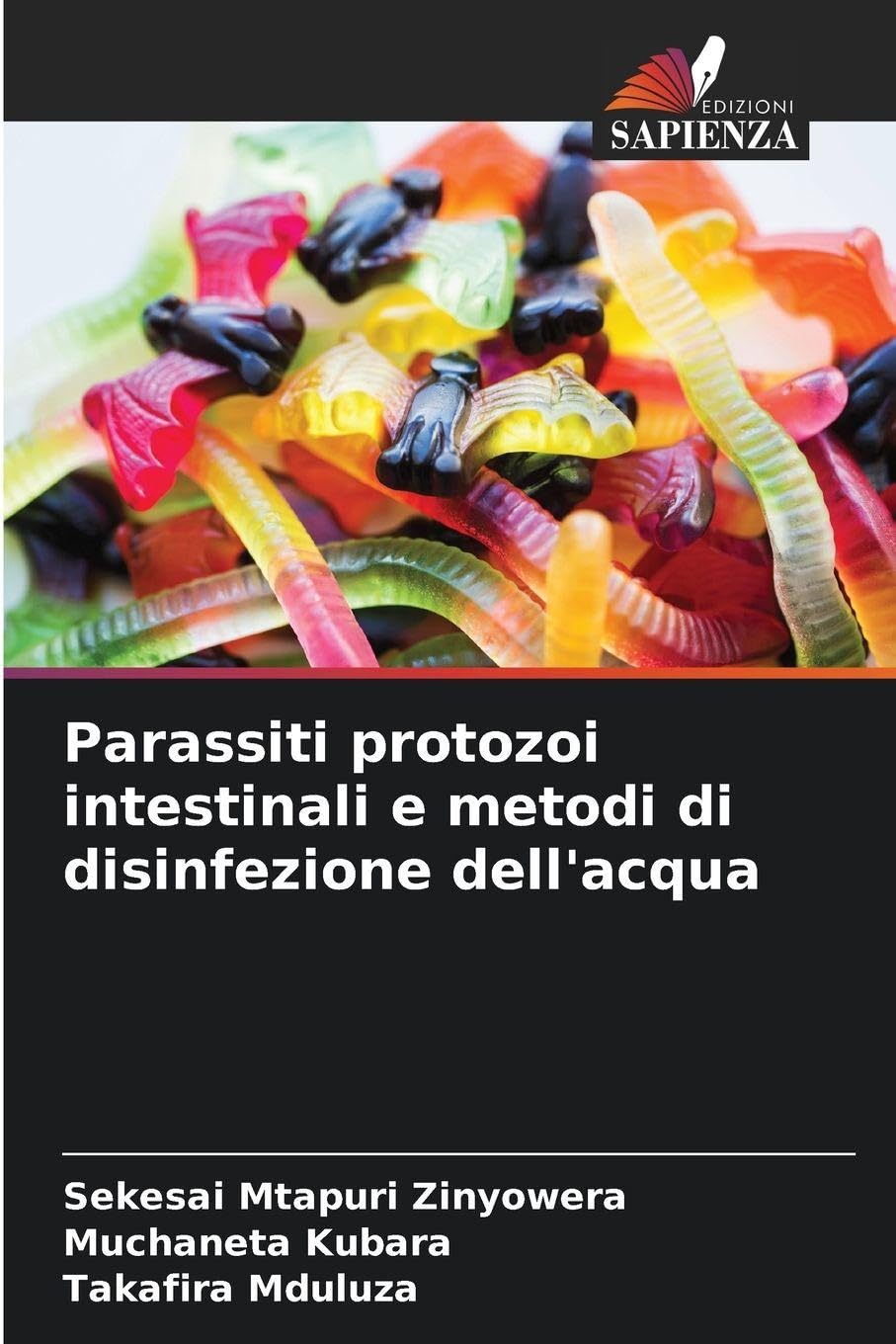 Parassiti protozoi intestinali e metodi di disinfezione dell'acqua Natural Sciences