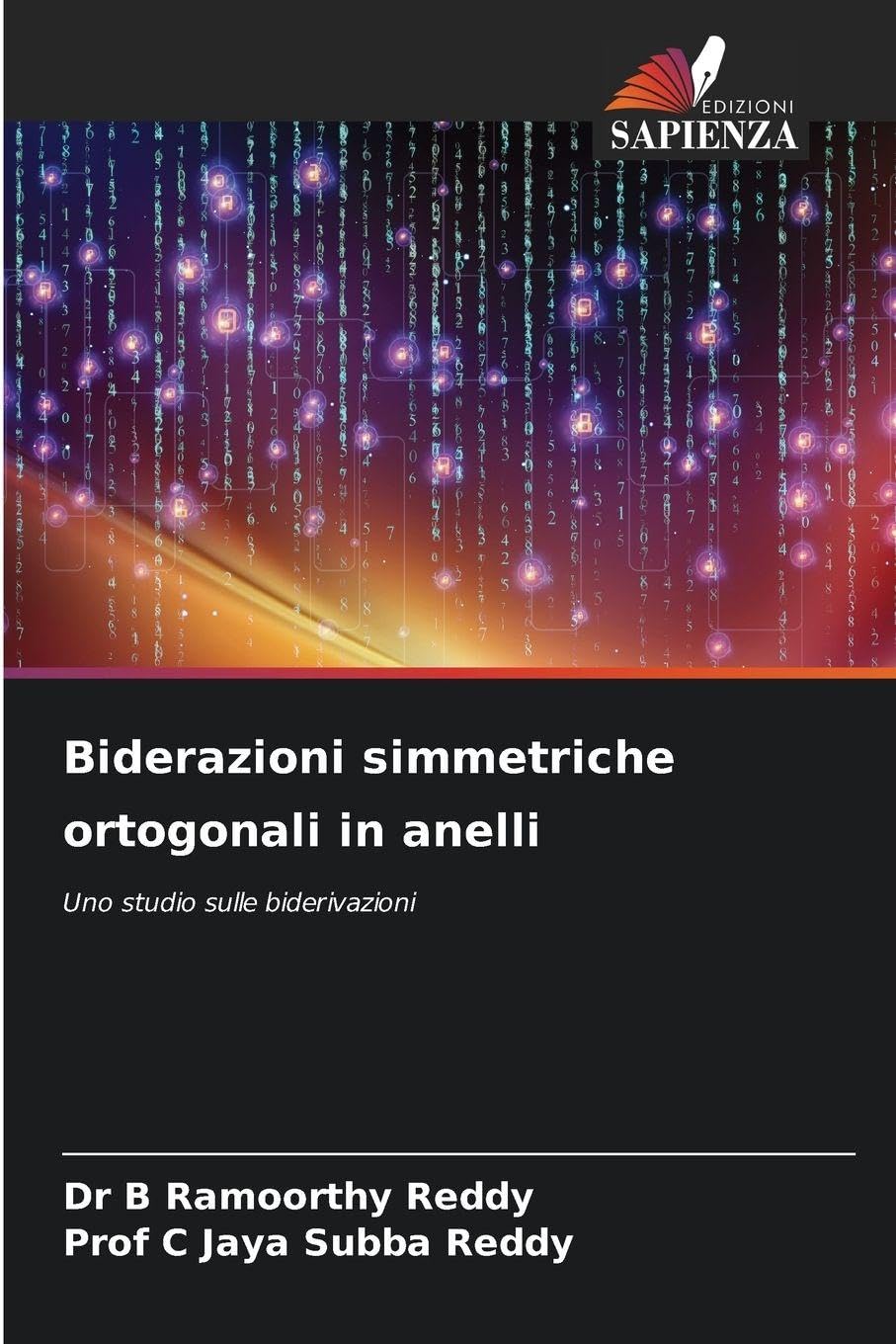 Biderazioni simmetriche ortogonali in anelli Mathematics