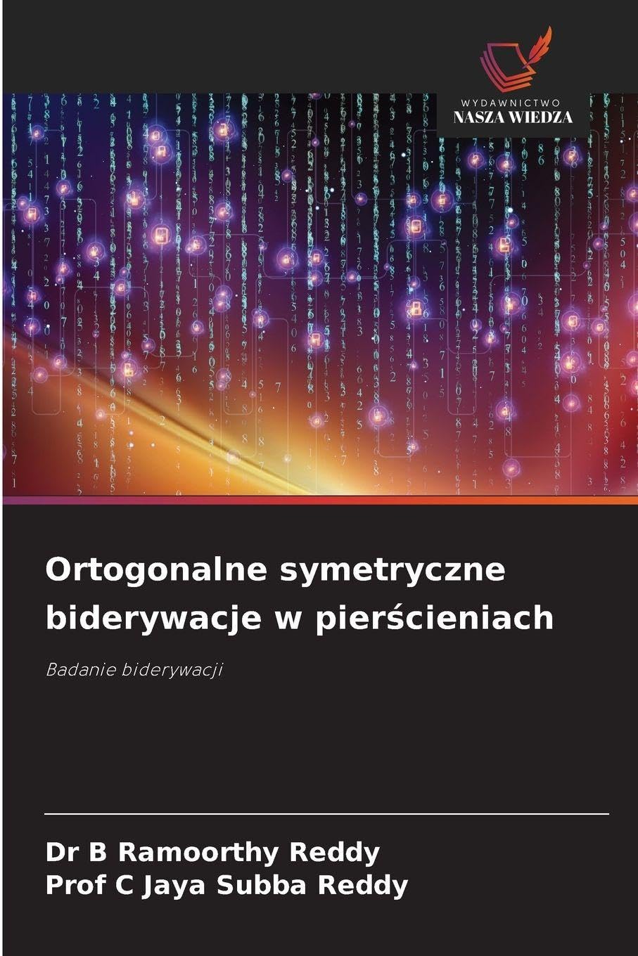 Ortogonalne symetryczne biderywacje w pier¿cieniach Mathematics