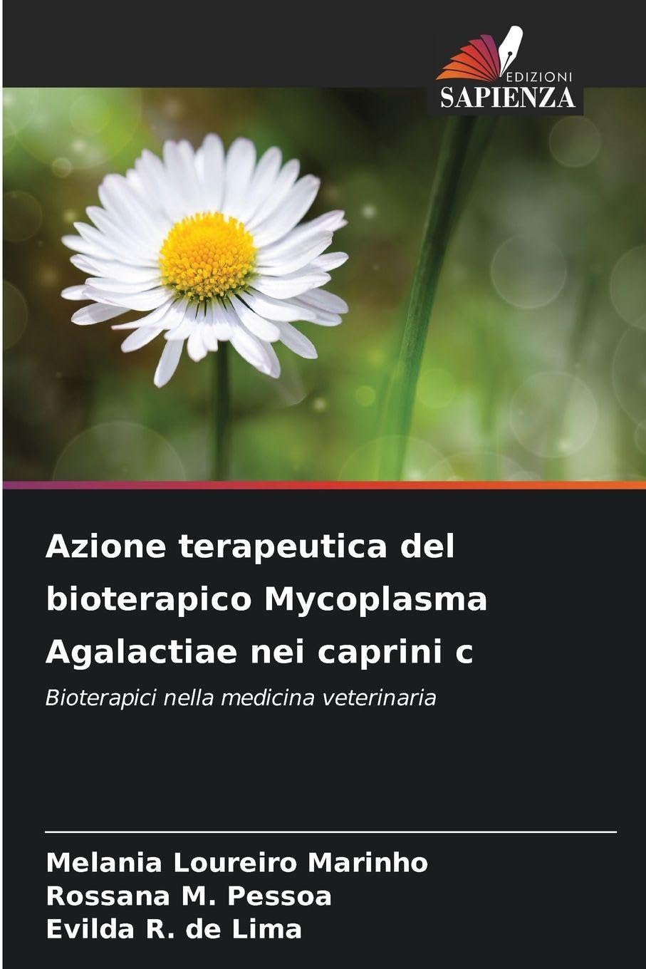 Azione terapeutica del bioterapico Mycoplasma Agalactiae nei caprini c Medicine