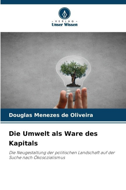 Die Umwelt als Ware des Kapitals Law