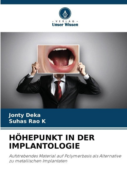 HÖHEPUNKT IN DER IMPLANTOLOGIE Medicine