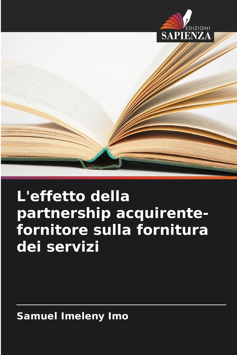 L'effetto della partnership acquirente-fornitore sulla fornitura dei servizi Business, Finance & Career