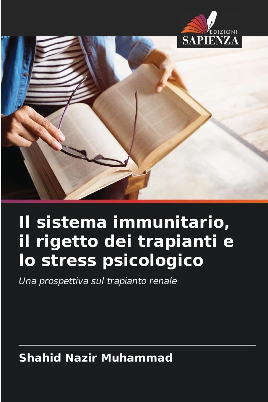 Il sistema immunitario, il rigetto dei trapianti e lo stress psicologico Law