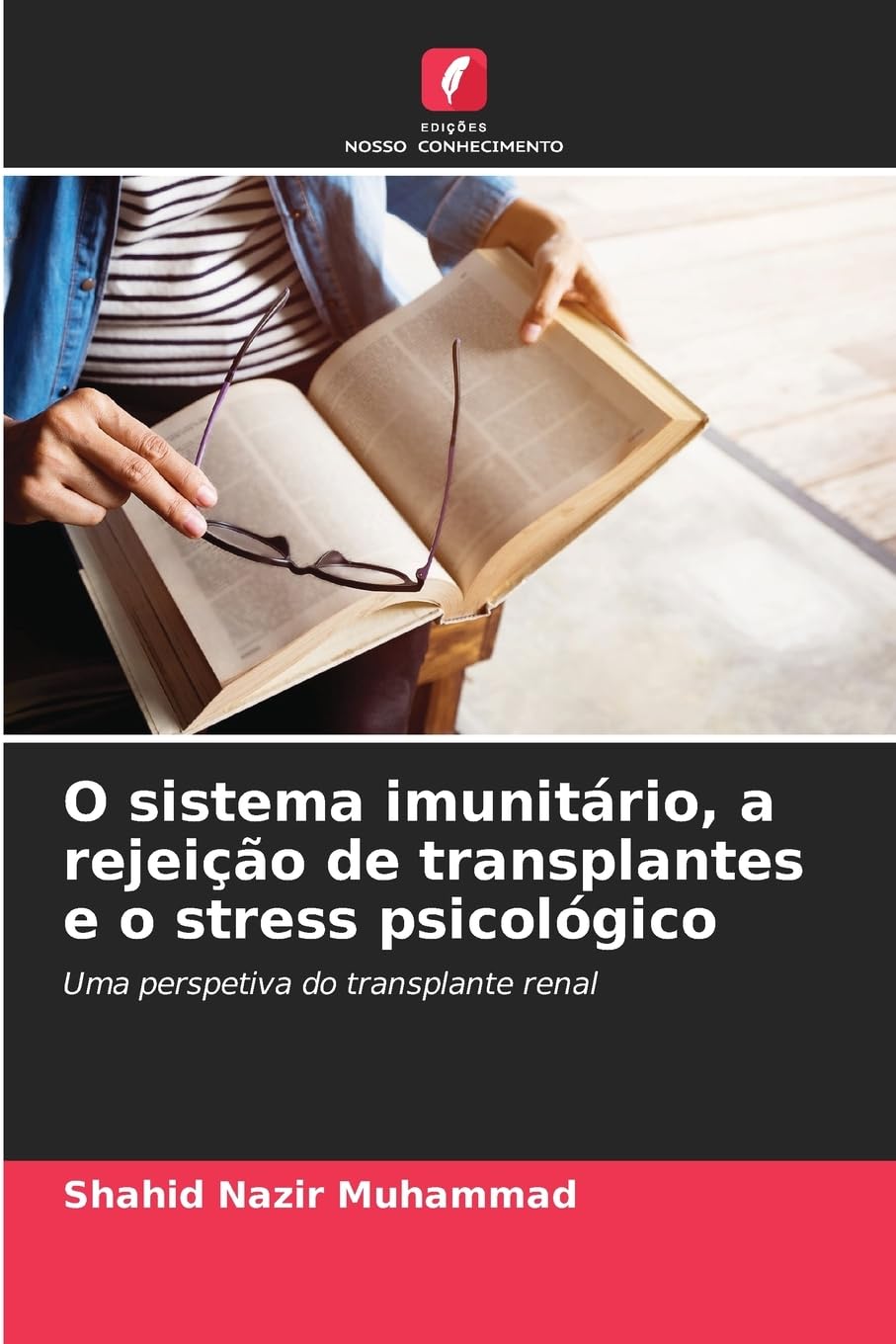 O sistema imunitário, a rejeição de transplantes e o stress psicológico Law