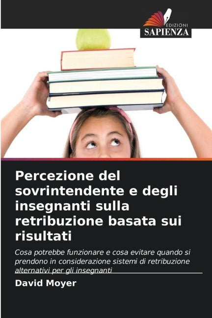 Percezione del sovrintendente e degli insegnanti sulla retribuzione basata sui risultati Business, Finance & Career