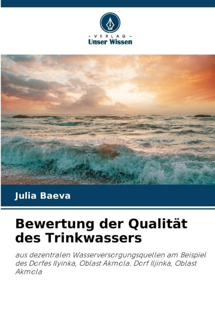 Bewertung der Qualität des Trinkwassers Natural Sciences