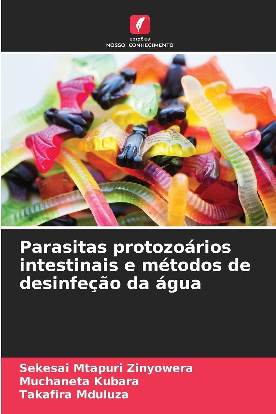 Parasitas protozoários intestinais e métodos de desinfeção da água Natural Sciences