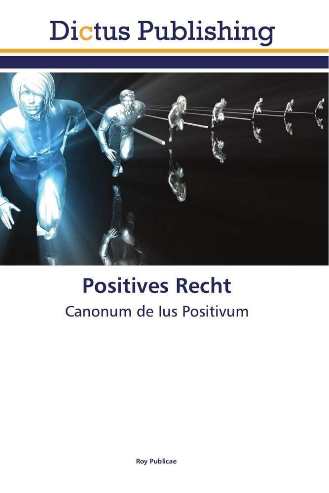 Positives Recht: Canonum de Ius Positivum Law