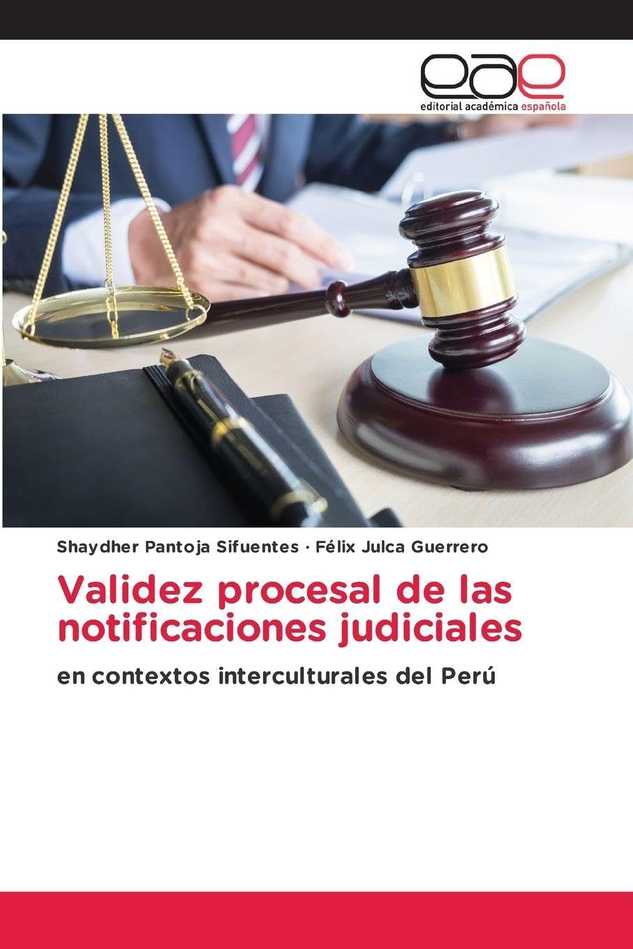 Validez procesal de las notificaciones judiciales Law