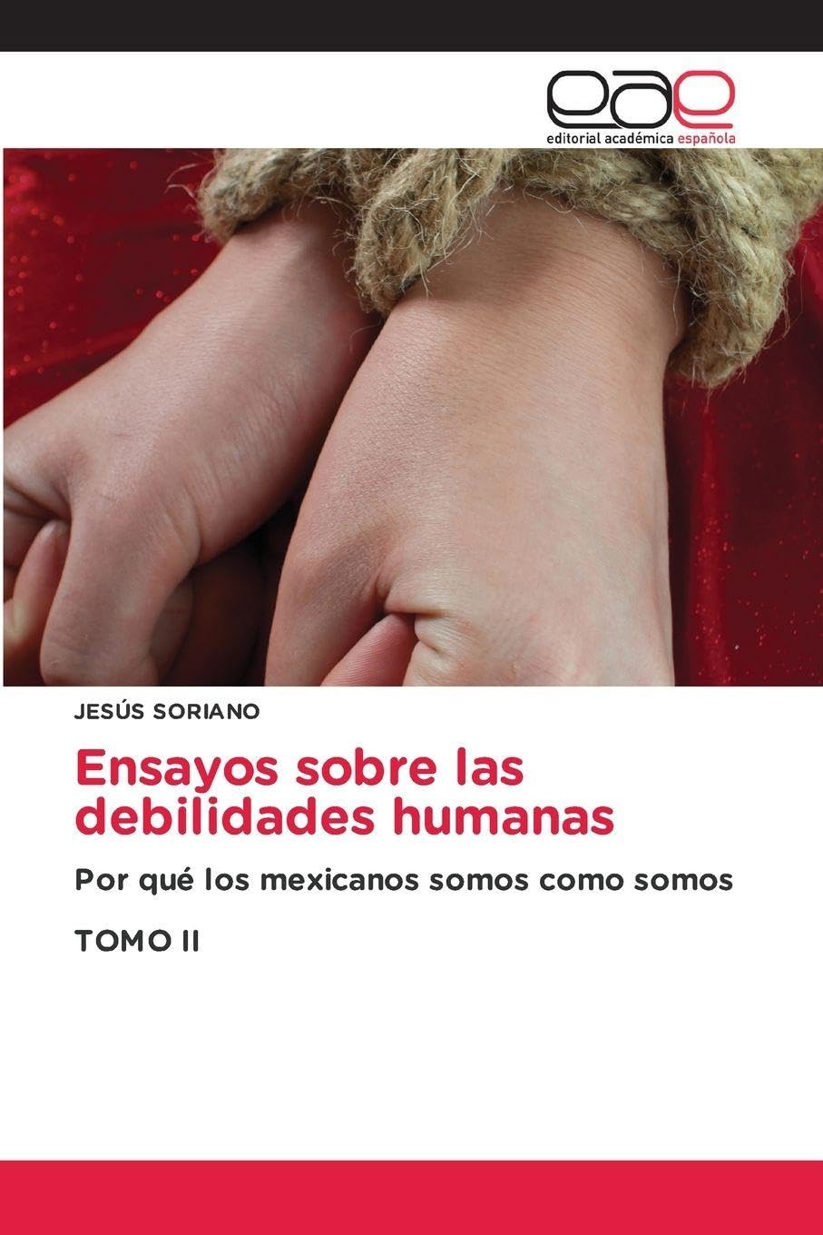 Ensayos sobre las debilidades humanas Law