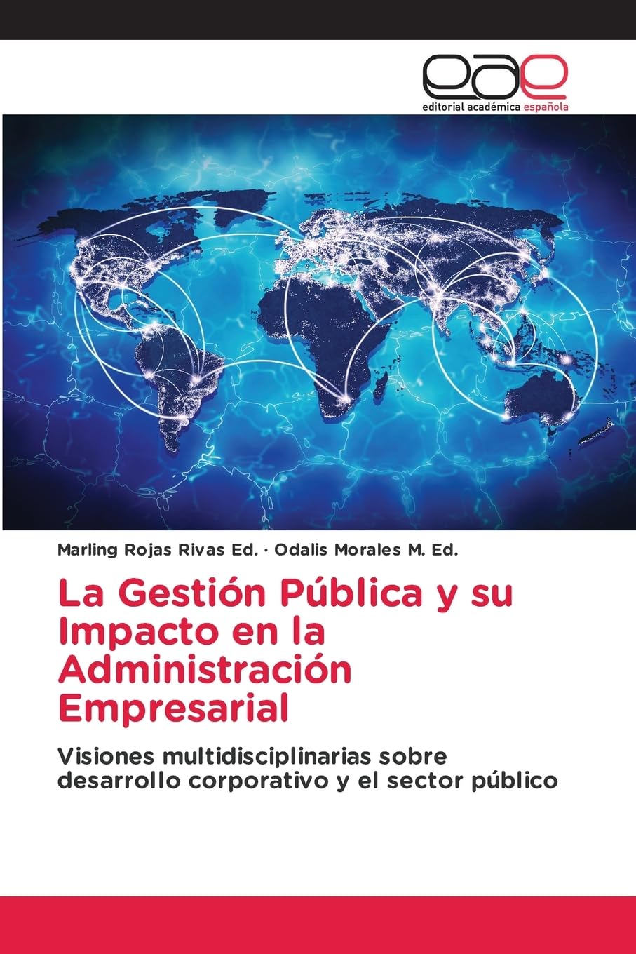 La Gestión Pública y su Impacto en la Administración Empresarial Law