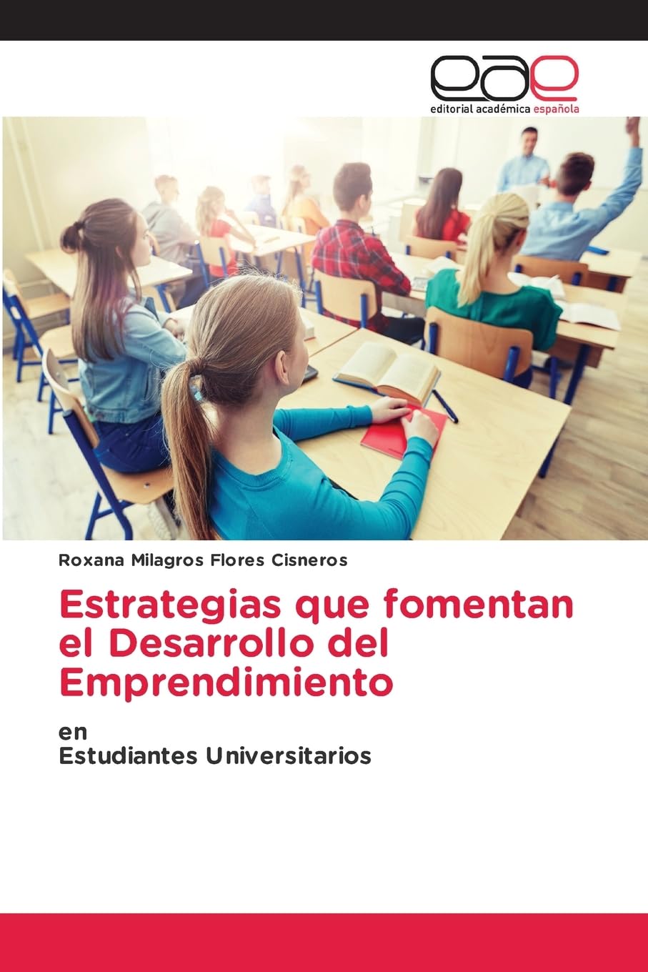 Estrategias que fomentan el Desarrollo del Emprendimiento Business, Finance & Career
