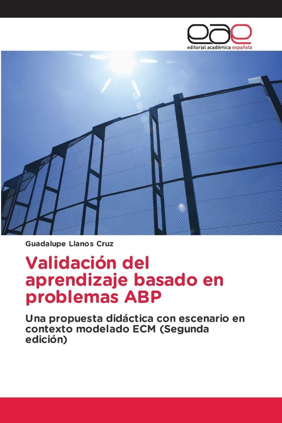 Validación del aprendizaje basado en problemas ABP Business & Technology