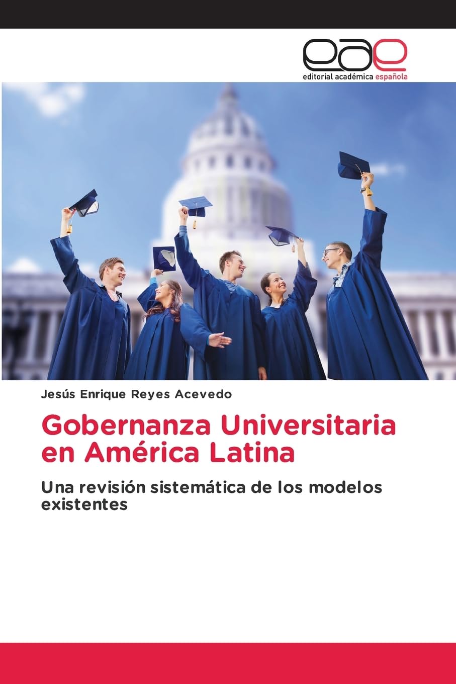 Gobernanza Universitaria en América Latina Business, Finance & Career