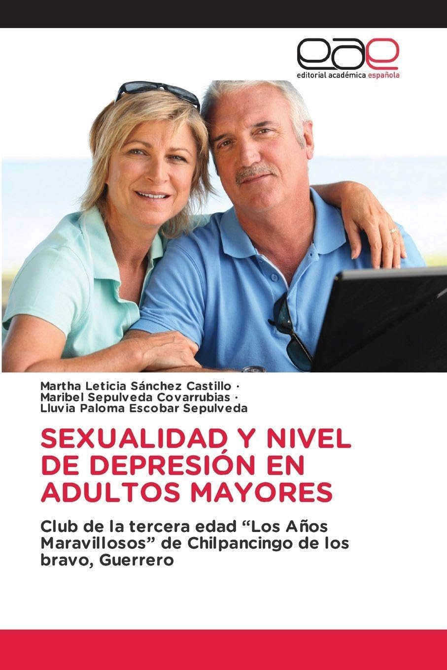 SEXUALIDAD Y NIVEL DE DEPRESIÓN EN ADULTOS MAYORES Law
