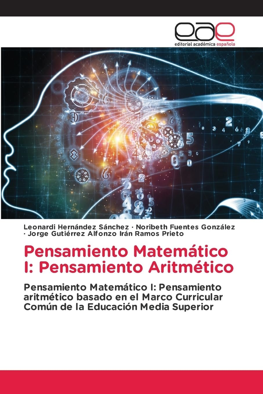 Pensamiento Matemático I: Pensamiento Aritmético Mathematics