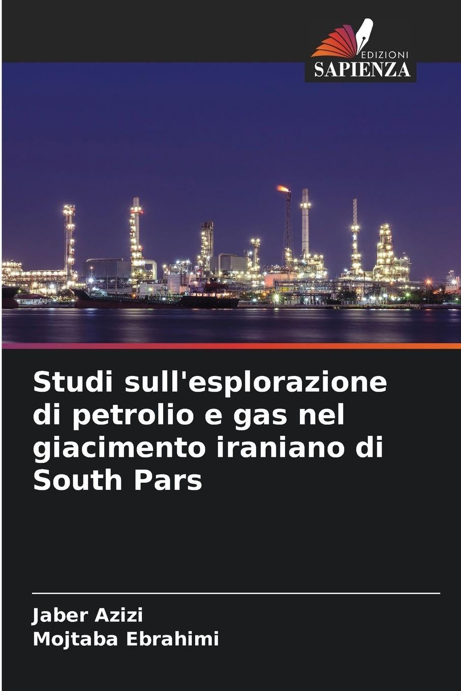 Studi sull'esplorazione di petrolio e gas nel giacimento iraniano di South Pars Business & Technology