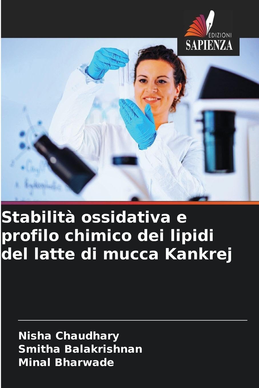Stabilità ossidativa e profilo chimico dei lipidi del latte di mucca Kankrej Natural Sciences