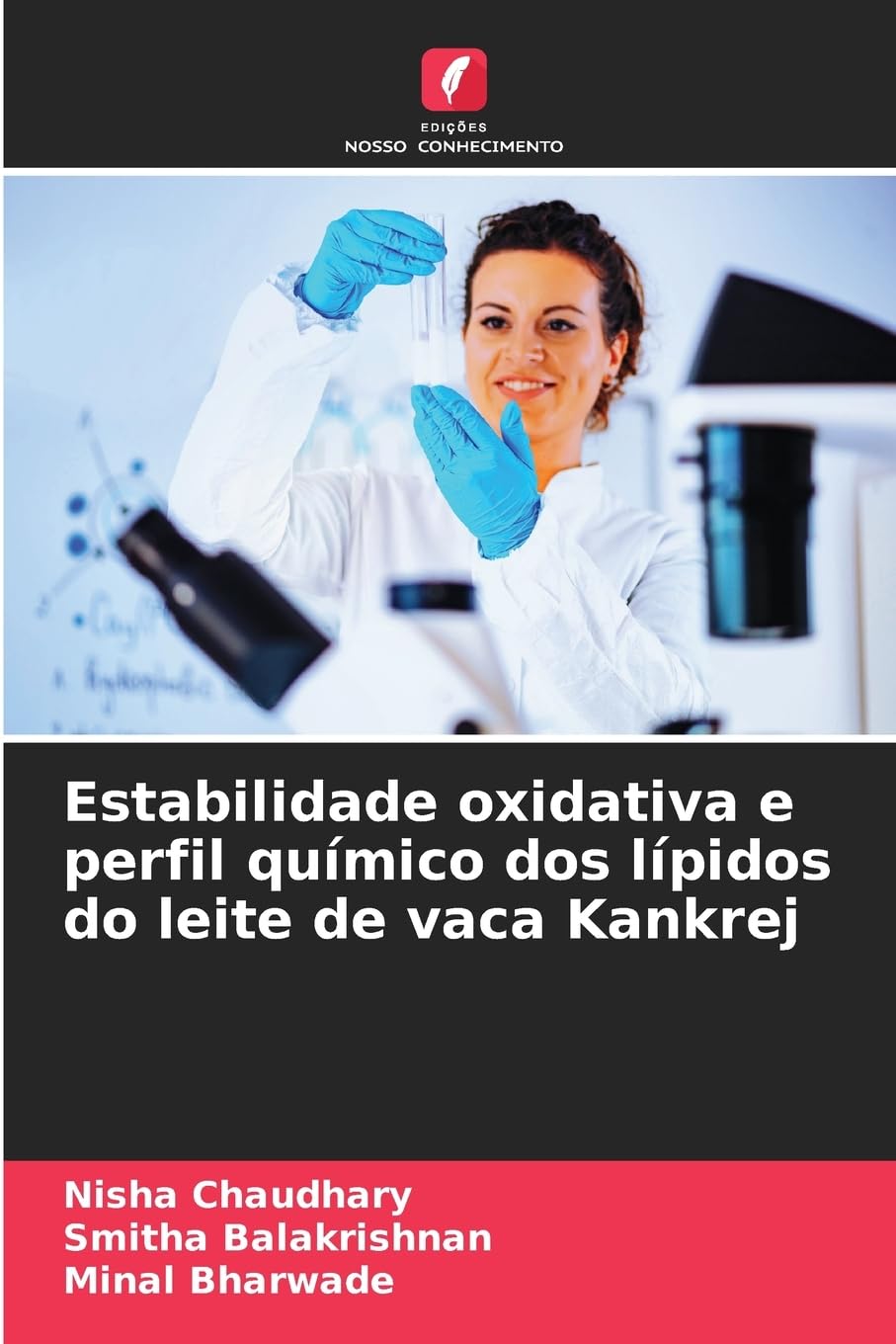 Estabilidade oxidativa e perfil químico dos lípidos do leite de vaca Kankrej Natural Sciences