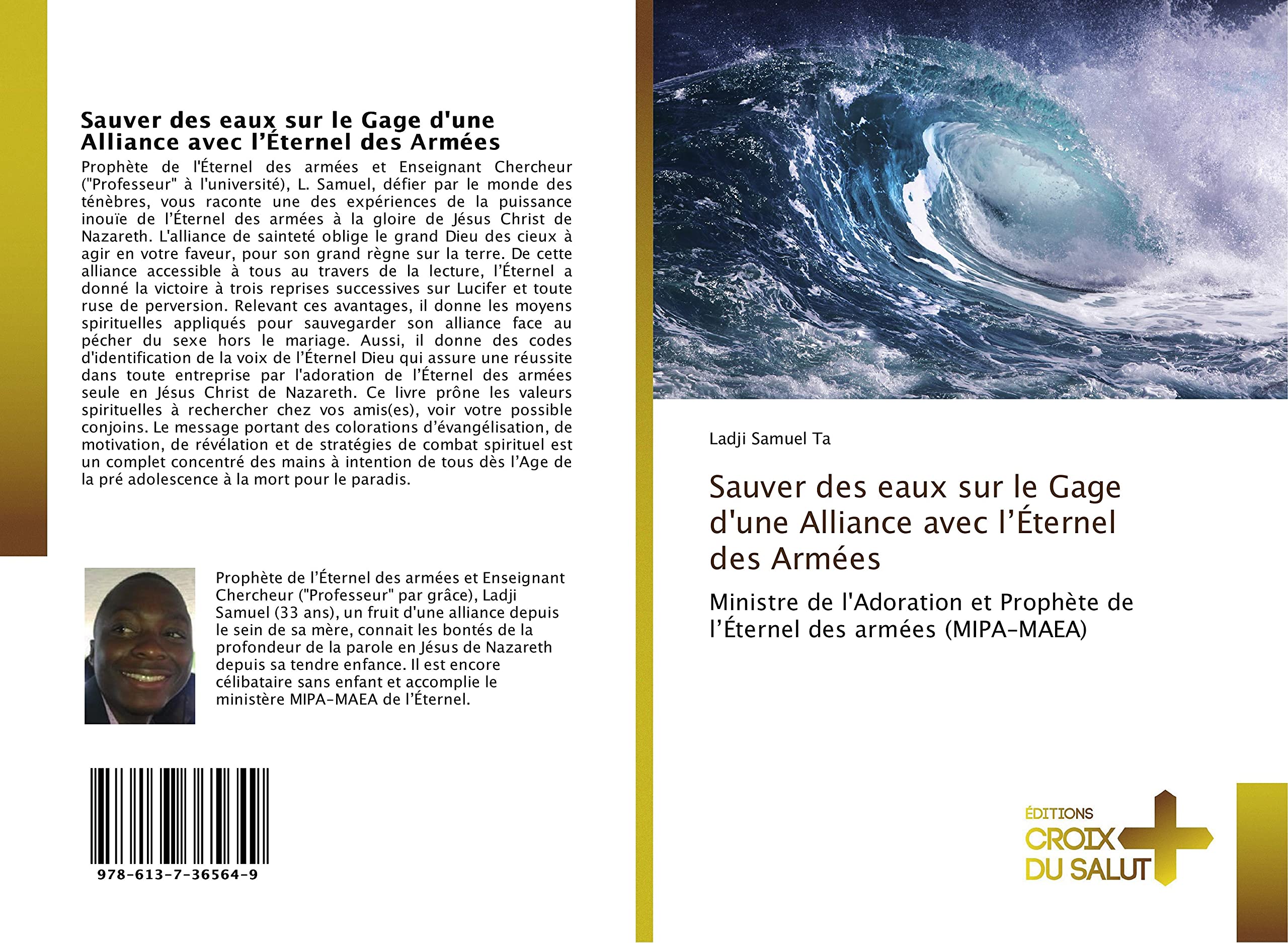 Sauver des eaux sur le Gage d'une Alliance avec l’Éternel des Armées: Ministre de l'Adoration et Prophète de l’Éternel des armées (MIPA-MAEA) book