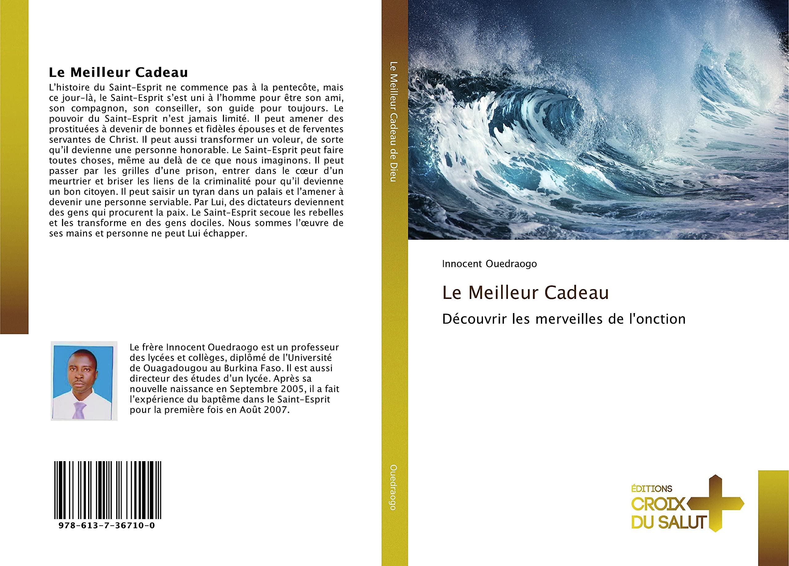 Le Meilleur Cadeau: Découvrir les merveilles de l'onction book