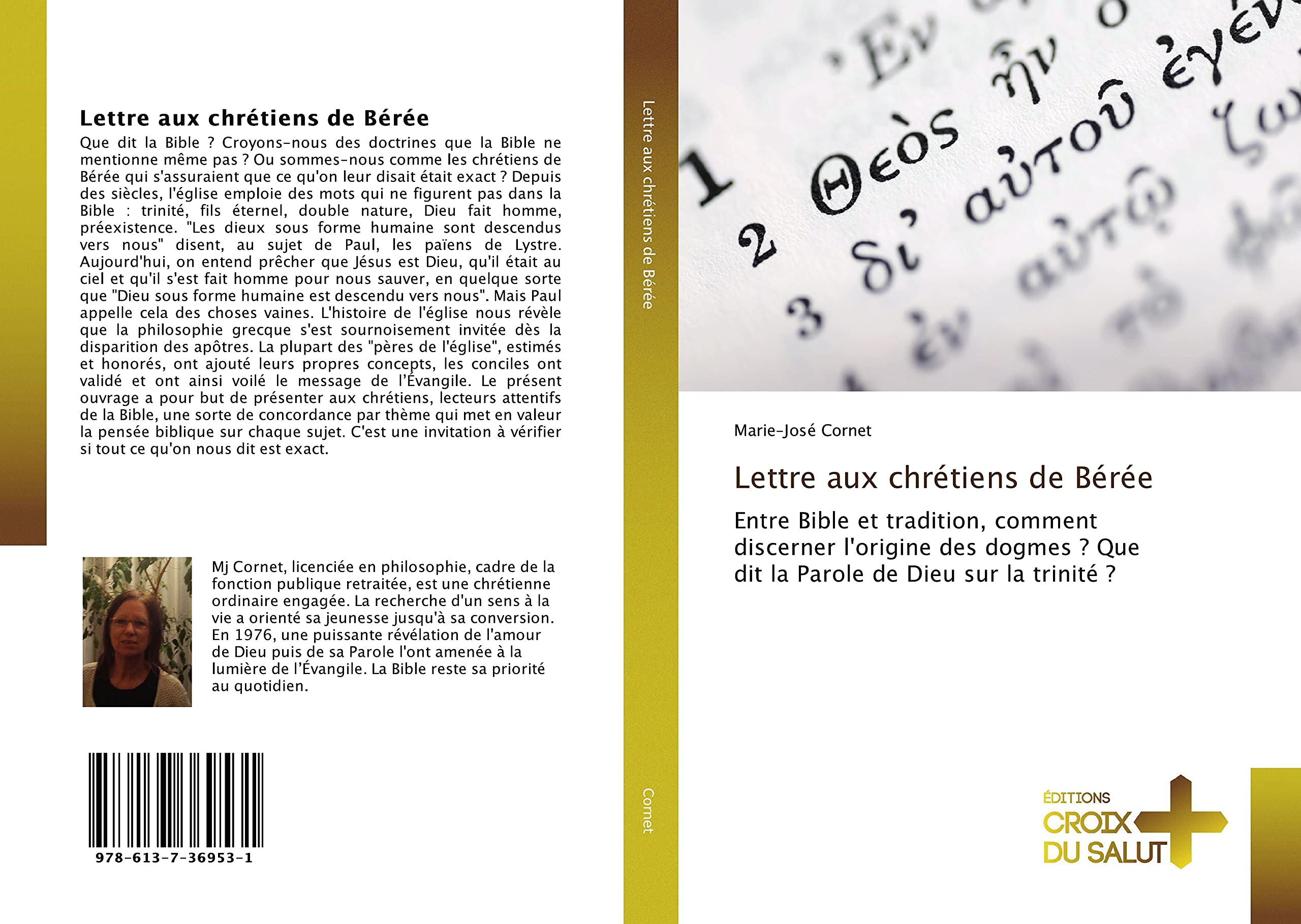 Lettre aux chrétiens de Bérée: Entre Bible et tradition, comment discerner l'origine des dogmes ? Que dit la Parole de Dieu sur la trinité ? book