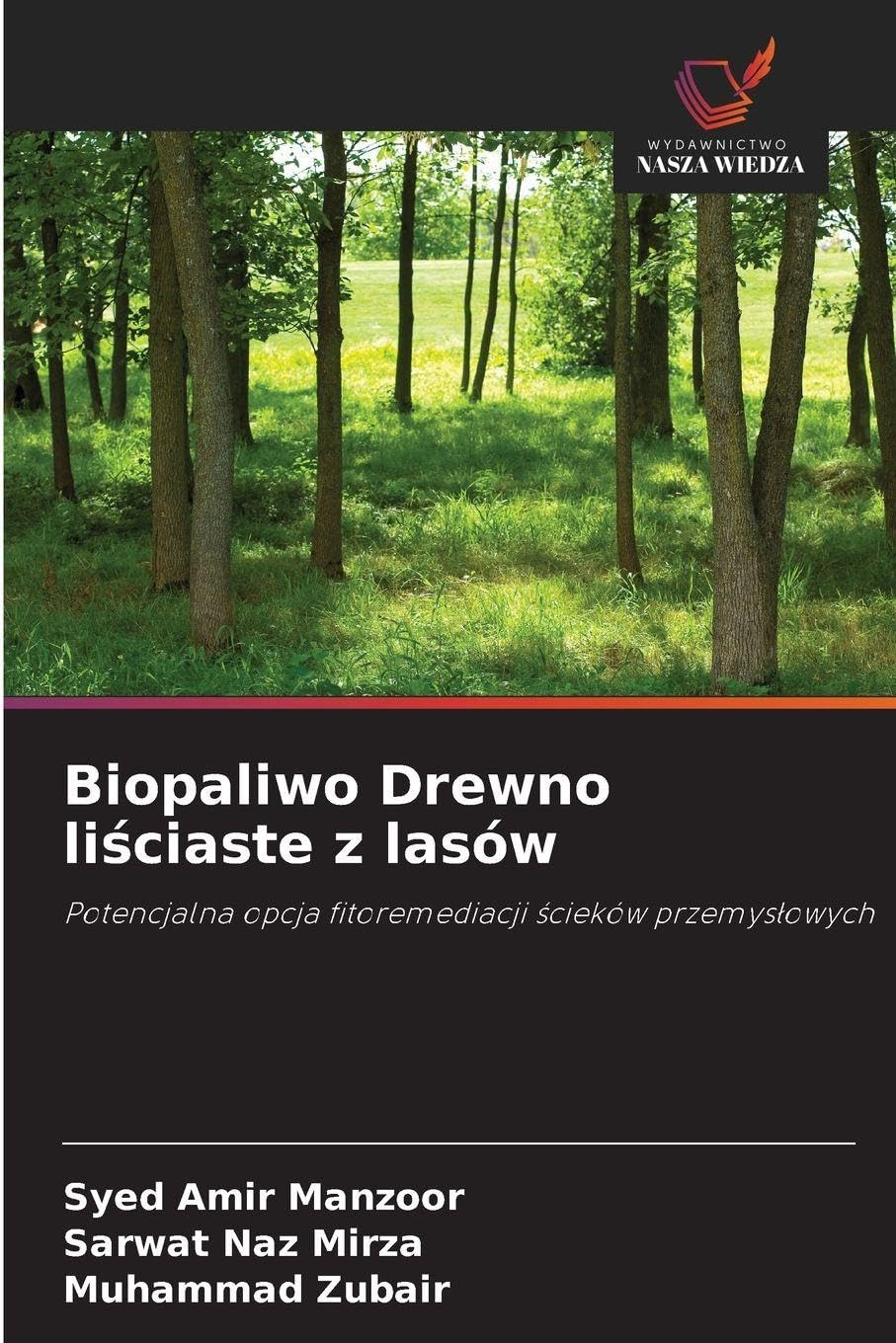 Biopaliwo Drewno li¿ciaste z lasów Natural Sciences