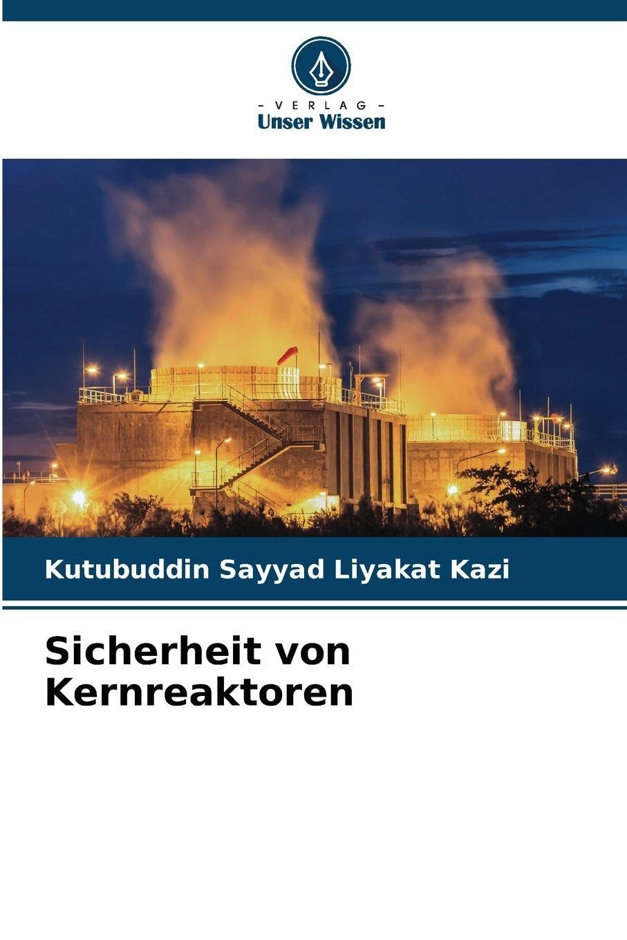 Sicherheit von Kernreaktoren Business & Technology