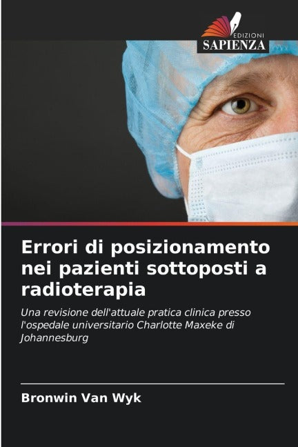 Errori di posizionamento nei pazienti sottoposti a radioterapia Medicine