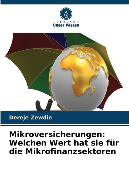 Mikroversicherungen: Welchen Wert hat sie für die Mikrofinanzsektoren Law