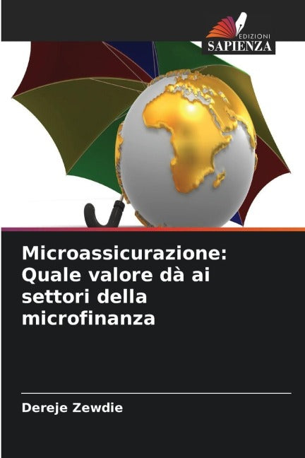 Microassicurazione: Quale valore dà ai settori della microfinanza Law