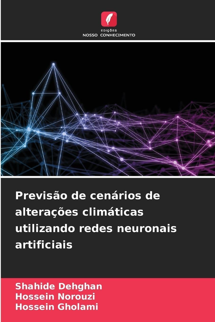 Previsão de cenários de alterações climáticas utilizando redes neuronais artificiais Natural Sciences