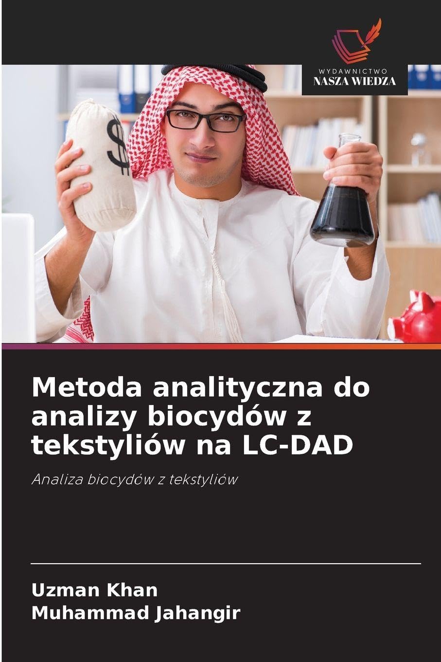 Metoda analityczna do analizy biocydów z tekstyliów na LC-DAD Natural Sciences